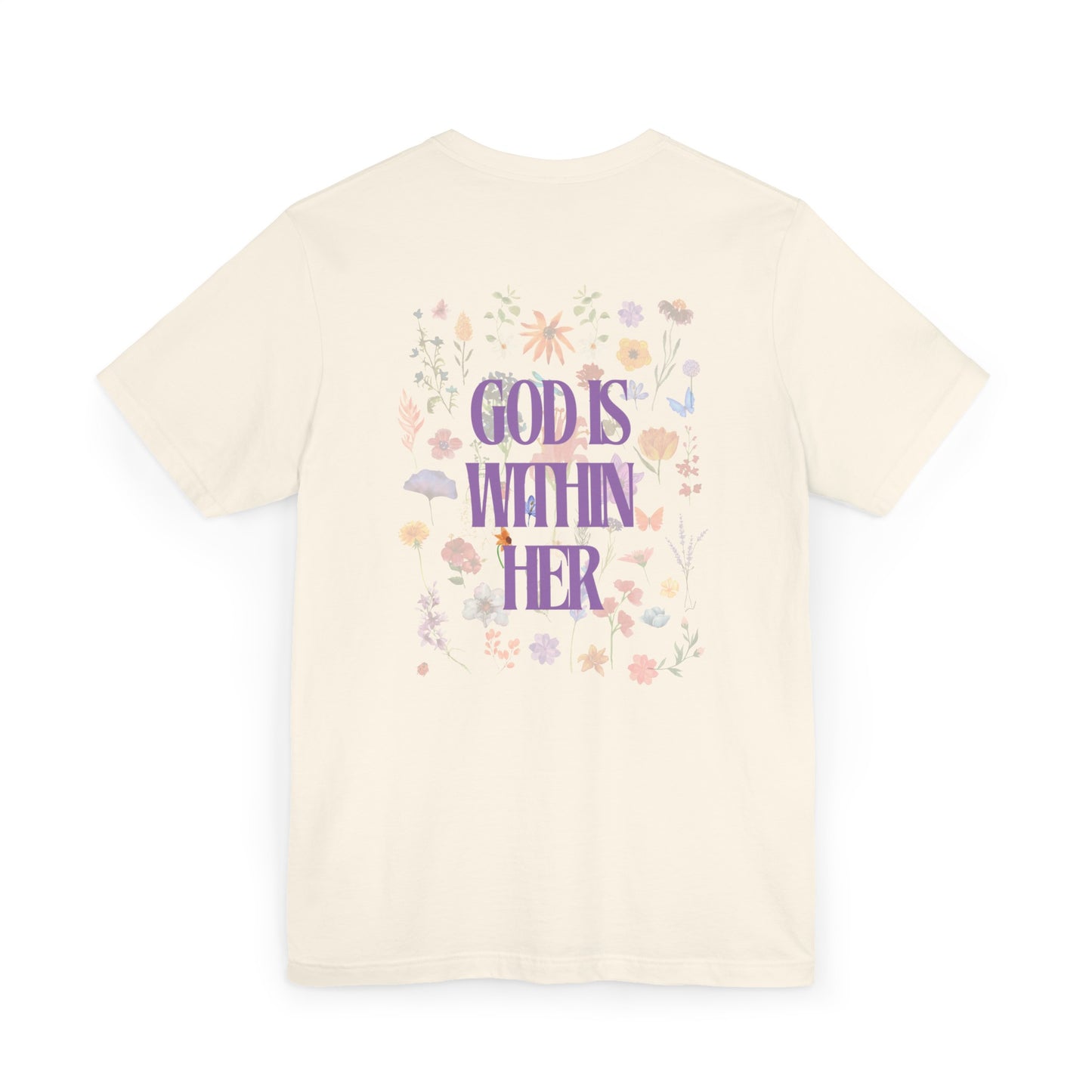 God is Within Her T-Shirt