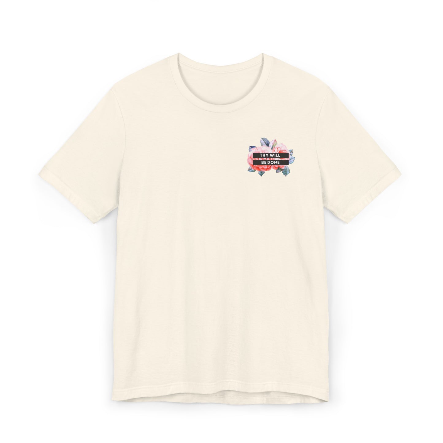 Thy Will be Done T-Shirt