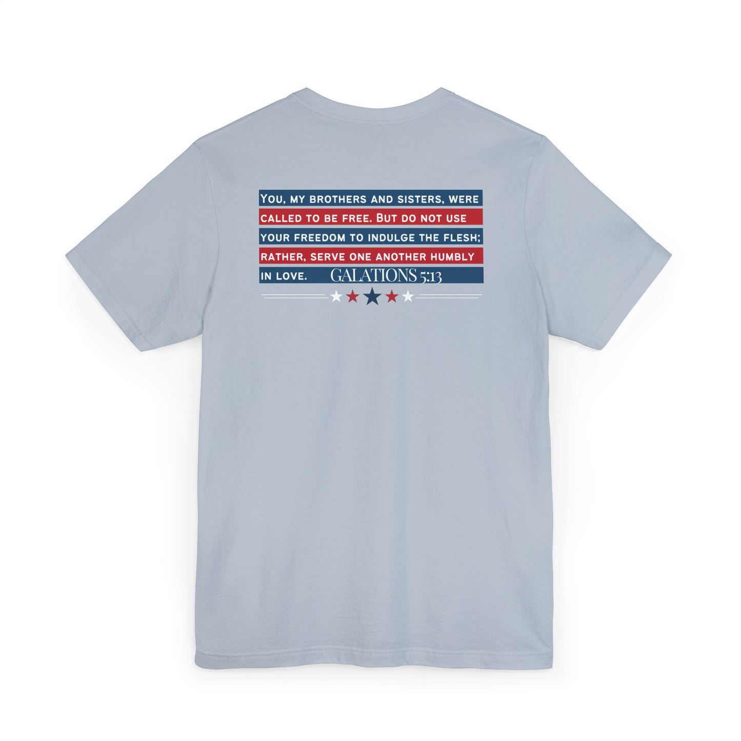 The Christ Has Set Us Free T-Shirt