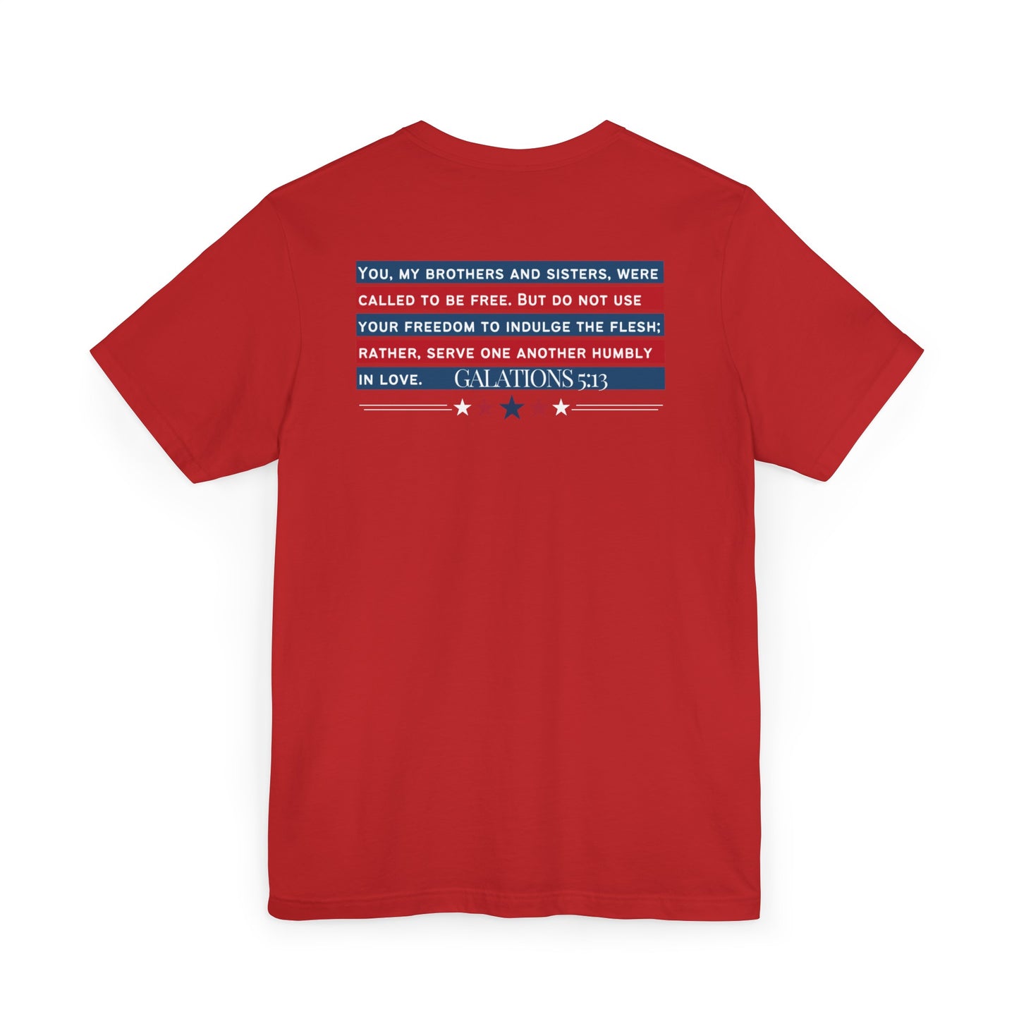 The Christ Has Set Us Free T-Shirt