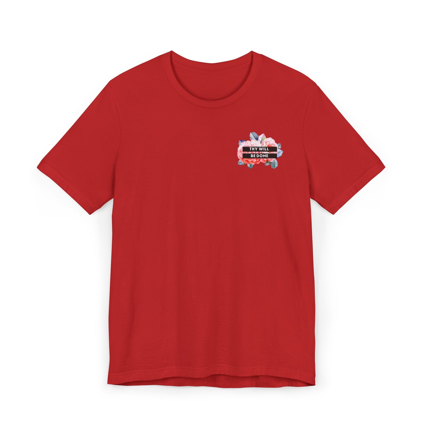 Thy Will be Done T-Shirt