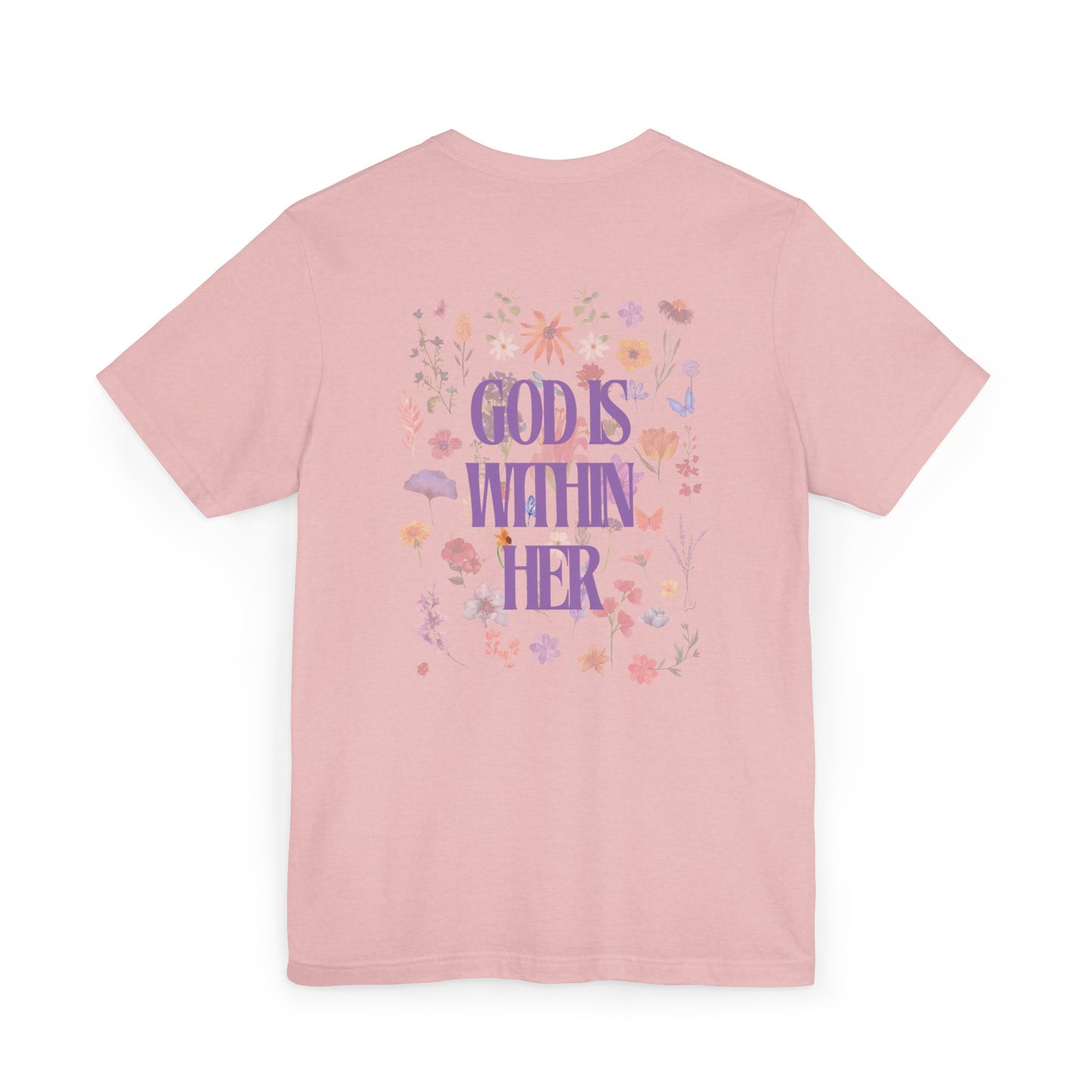 God is Within Her T-Shirt