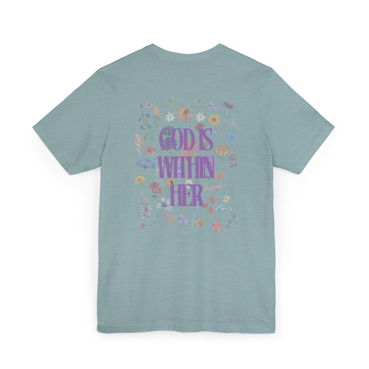 God is Within Her T-Shirt