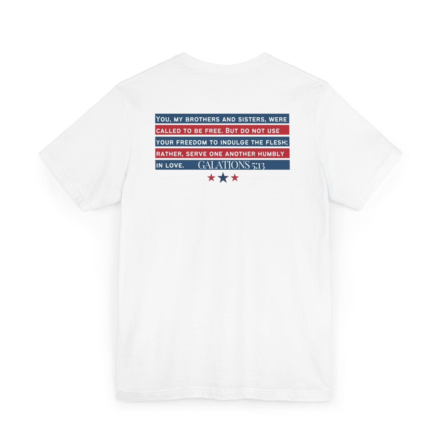 The Christ Has Set Us Free T-Shirt