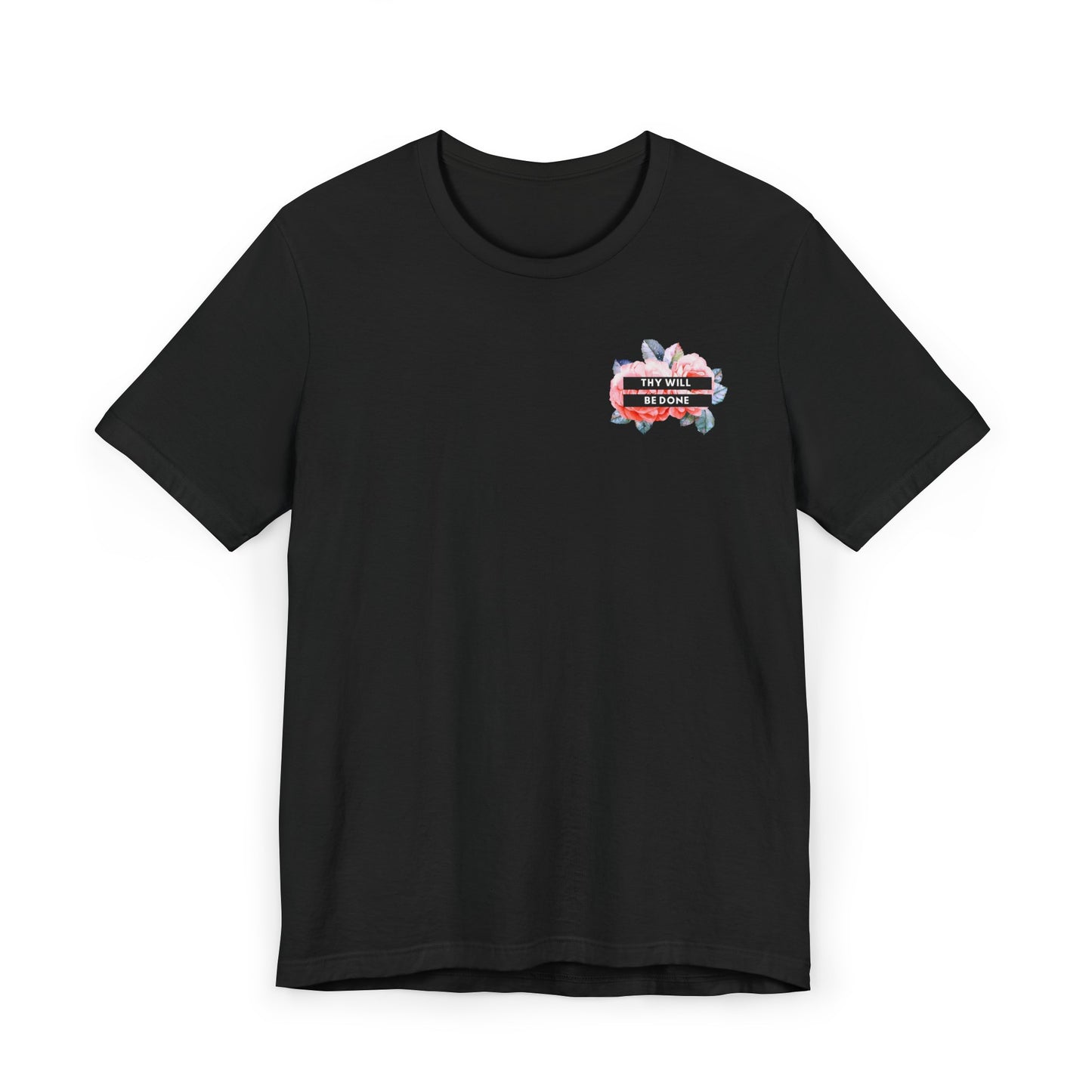 Thy Will be Done T-Shirt