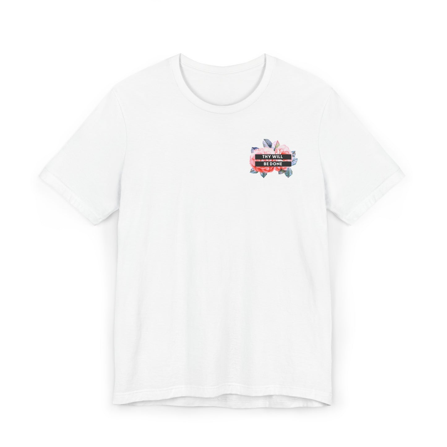 Thy Will be Done T-Shirt