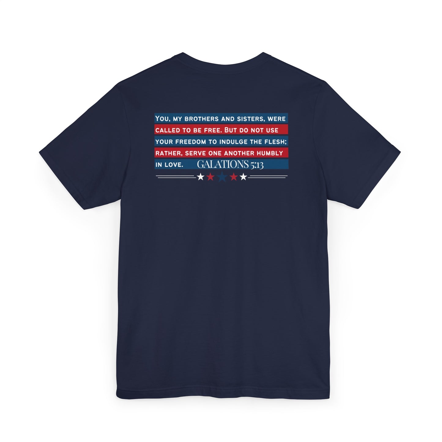 The Christ Has Set Us Free T-Shirt