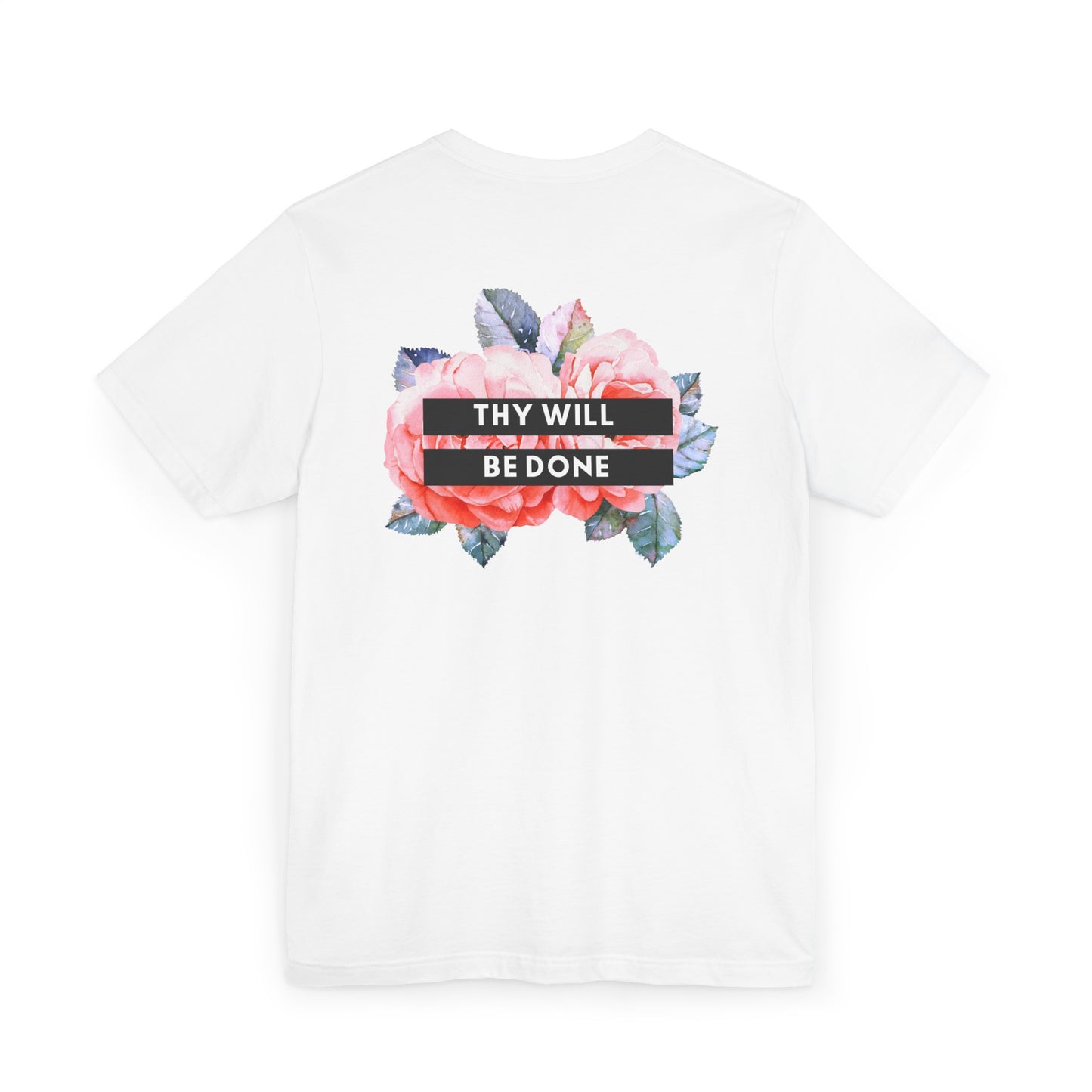 Thy Will be Done Large logo T-Shirt