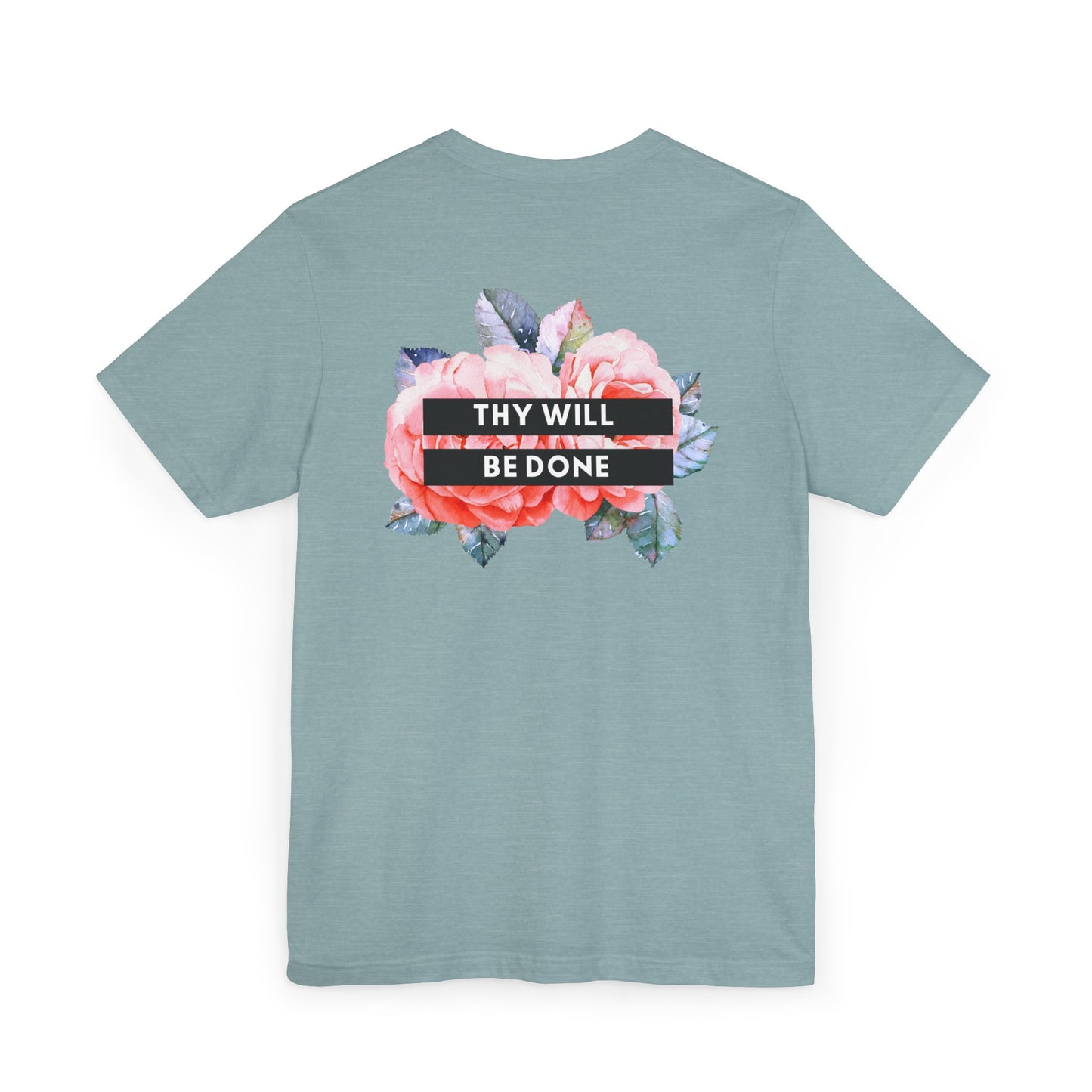 Thy Will be Done Large logo T-Shirt