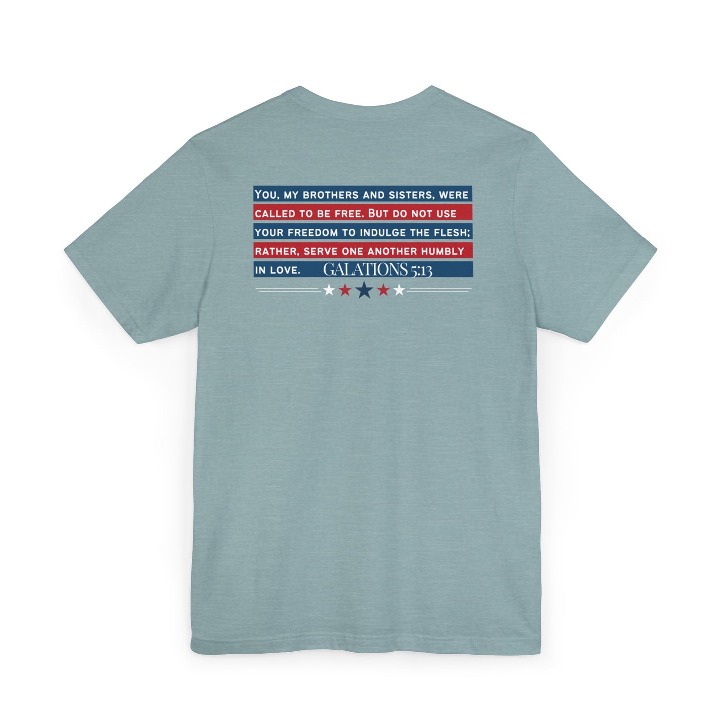 The Christ Has Set Us Free T-Shirt