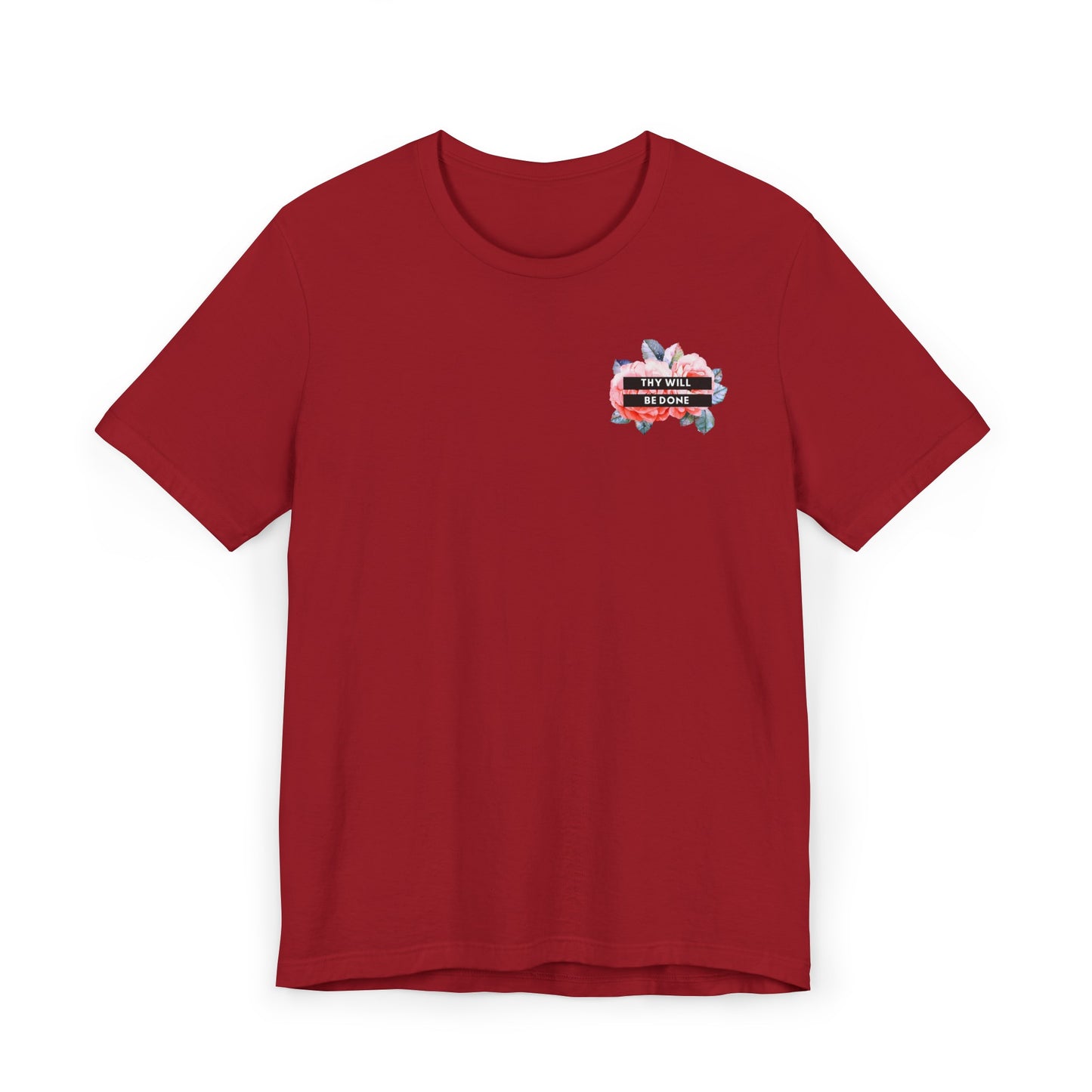 Thy Will be Done T-Shirt