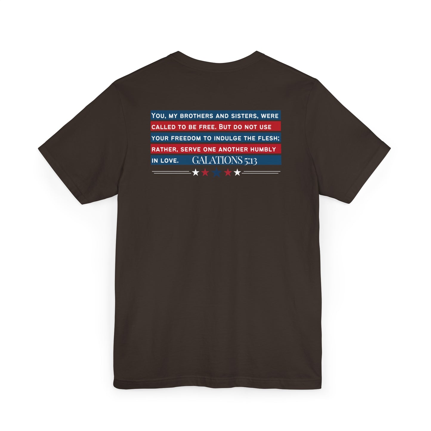 The Christ Has Set Us Free T-Shirt