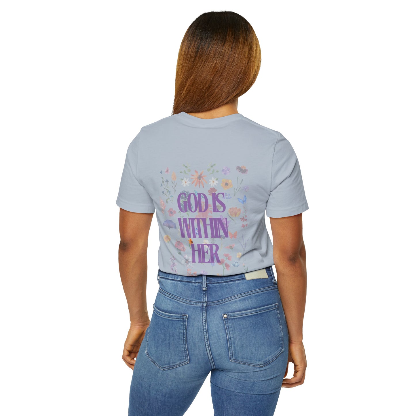 God is Within Her T-Shirt