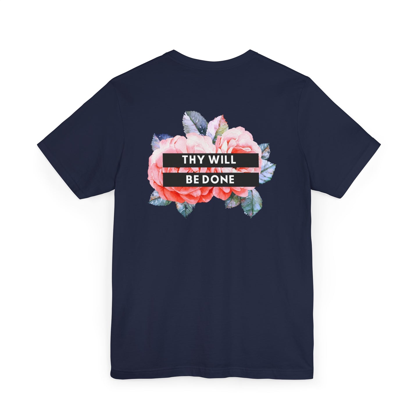 Thy Will be Done Large logo T-Shirt