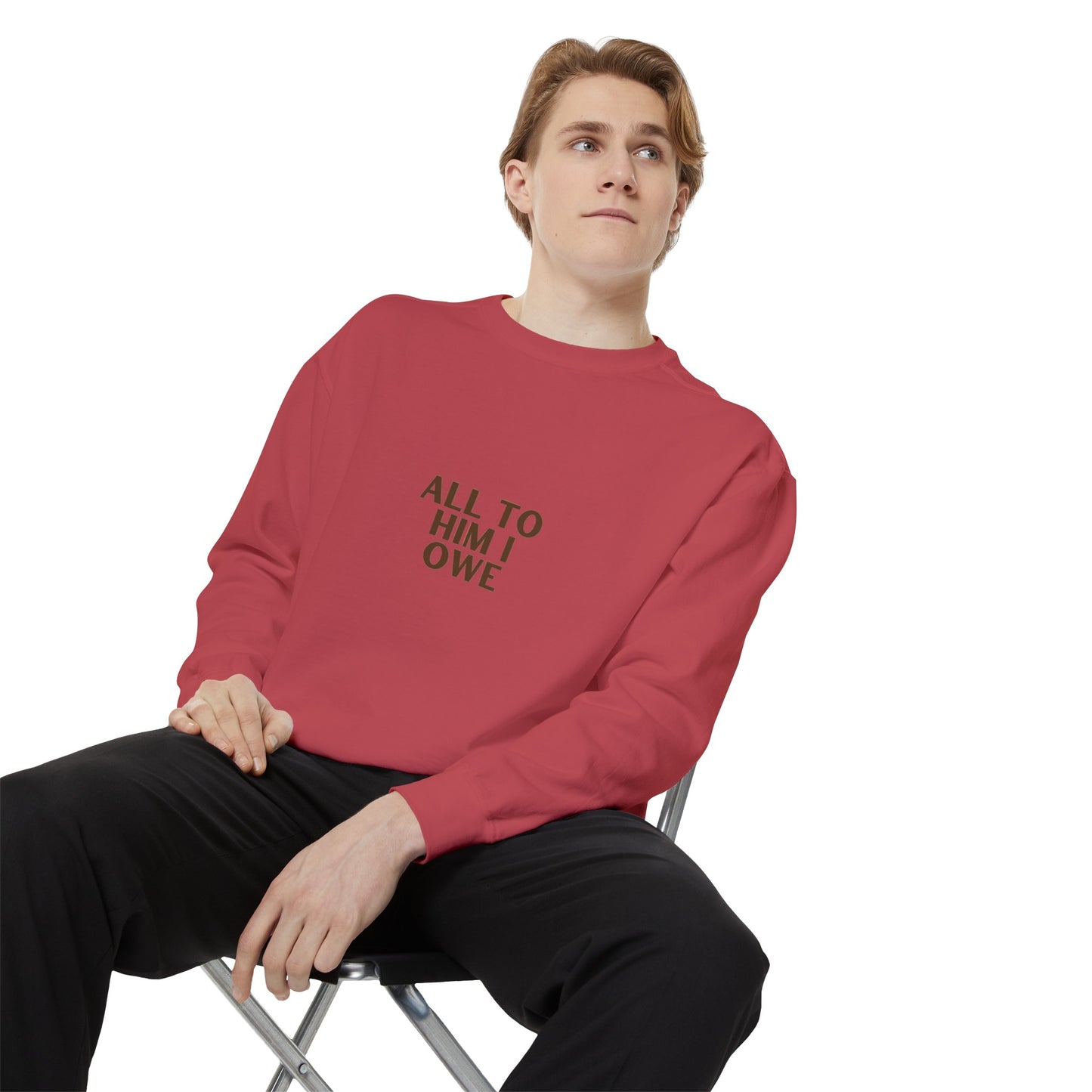 “All to Him I Owe” Sweatshirt
