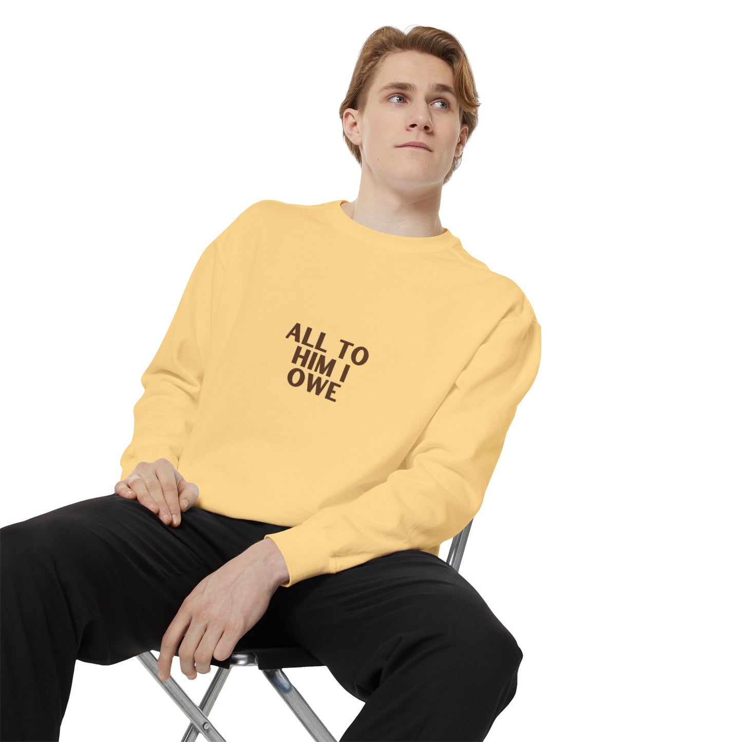 “All to Him I Owe” Sweatshirt